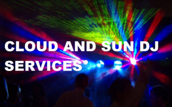 Cloud And Sun DJ services